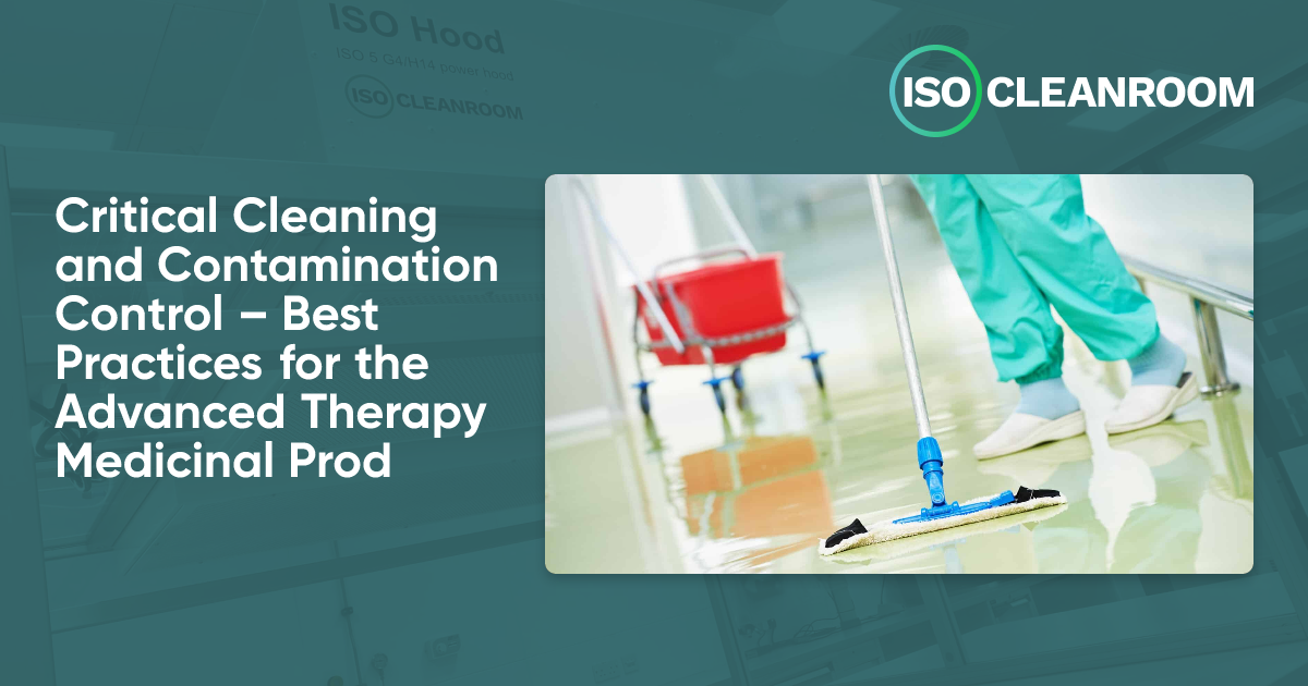 Critical Cleaning and Contamination Control – Best Practices for the ...